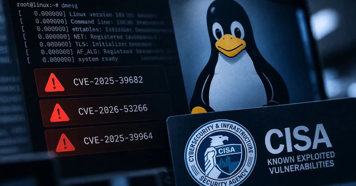Ilustración con el pingüino Tux de Linux, una consola con el comando dmesg y tres avisos de CVE marcados en rojo, y el sello de la agencia CISA con la leyenda Known Exploited Vulnerabilities