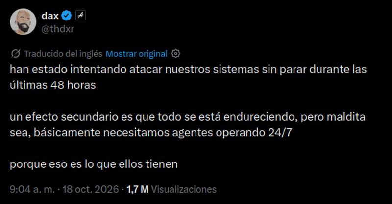 Publicación de Dax Raad en X que dice que intentaron atacar sus sistemas sin parar durante 48 horas y que necesitan agentes operando 24/7 porque eso es lo que tienen los atacantes