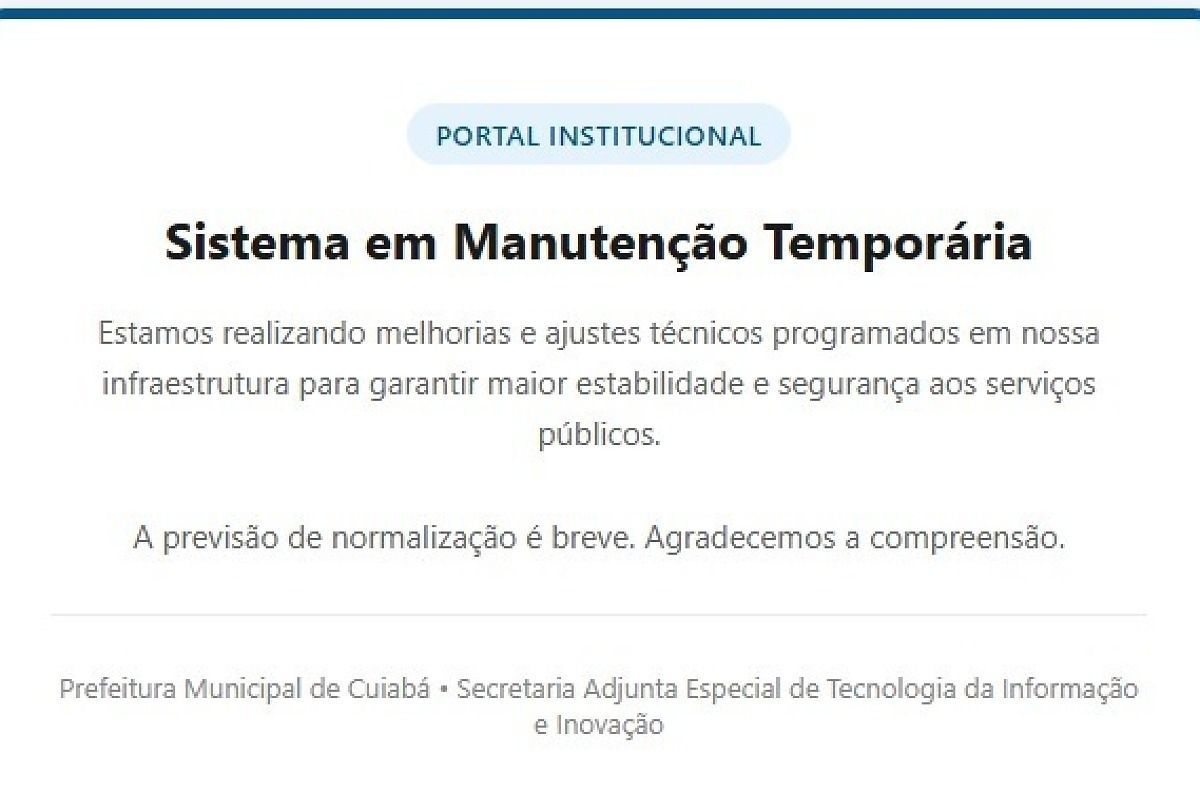 Página de mantenimiento del portal de la Prefeitura de Cuiabá, que dice sistema en mantenimiento temporario
